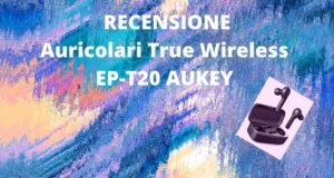 Auricolari True Wireless EP-T20 AUKEY