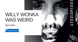 Willy Wonka Was Weird 022016032019